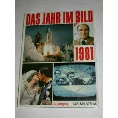 Das Jahr im Bild 1981