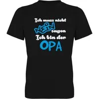 G-graphics T-Shirt Ich muss nicht NEIN sagen. Ich bin der Opa Herren T-Shirt mit Spruch / Frontprint / Motiv für tolle Opas