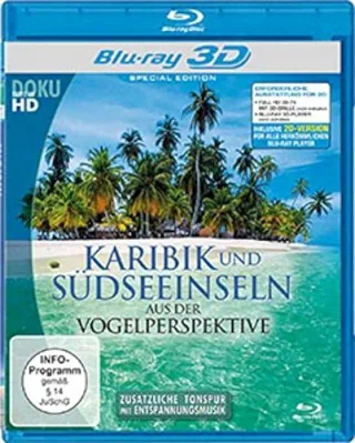 Karibik und Südseeinseln aus der Vogelperspektive [3D Blu-ray]