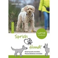 Sprich Hund! / Christiane Jacobs