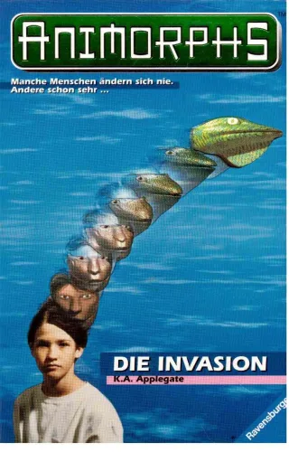 Animorphs Bd.1 Die Invasion