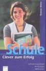 Schule - Clever zum Erfolg