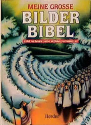 Meine große Bilderbibel [Gebundene Ausgabe] [1996] Cratzius Barbara Ferri Giuliano