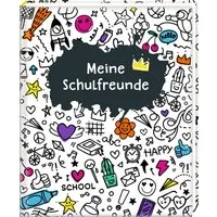 Freundebuch – Meine Schulfreunde / diverse