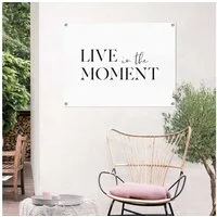 Reinders! Poster Live in the Moment, Outdoor für Garten oder Balkon
