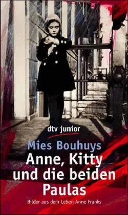 Anne Kitty und die beiden Paulas