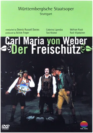 Weber Carl Maria von - Der Freischütz [DVD] [2004]