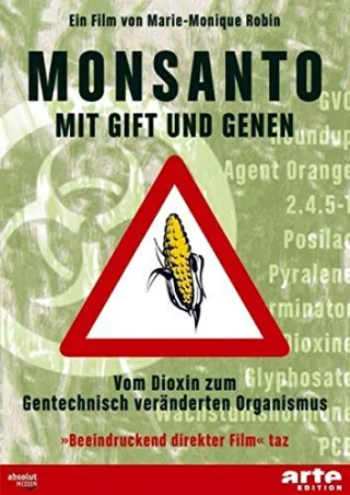Monsanto - Mit Gift und Genen [DVD] [2008]