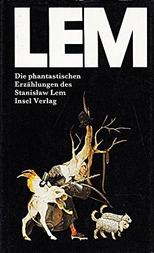Die phantastischen ErzÃ¤hlungen.