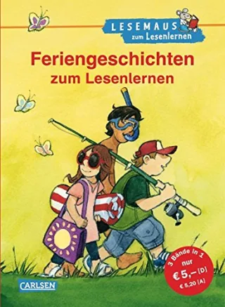 LESEMAUS zum Lesenlernen Sammelbände: Feriengeschichten zum Lesenlernen: Einfache Geschichten zum Selberlesen - Lesen üben und vertiefen [Gebundene Ausgabe] [2012] Tielmann Christian Neubauer Annette Gerold Ulrike Hänel Wolfram