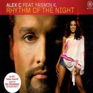 Rhythm of the Night [Audio CD] Alex C.Feat.Yasmin K.