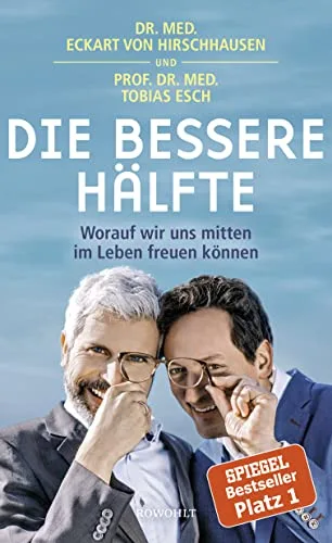 Die bessere Hälfte: Worauf wir uns mitten im Leben freuen können