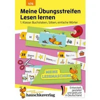 Meine Übungsstreifen Lesen lernen – 1. Klasse: Buchstaben, Silben, ein / Agnes Spiecker