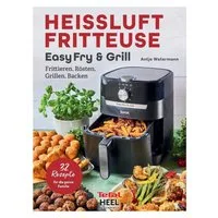 Heißluftfritteuse Easy Fry and Grill / Antje Watermann