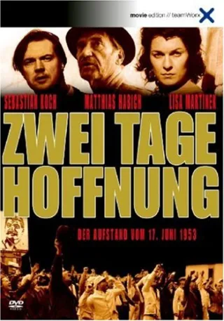 Zwei Tage Hoffnung - Der Aufstand vom 17. Juni 1953 [DVD] [2004]