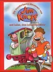 Die wunderbaren Abenteuer von Jim Knopf und Lukas dem Lokomotivführer
