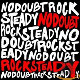 Rock Steady [Audio CD] No Doubt