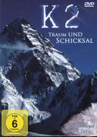 K2 - Traum und Schicksal [DVD] [2009]