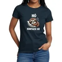 Spreadshirt T-Shirt Nö Einfach Nö, Faultier Humor Frauen T-Shirt (1-tlg) Slim Fit, fällt klein aus