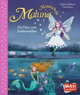 MAXI -Maluna Mondschein-Die Nixe vom Zauberwaldsee (UH365)