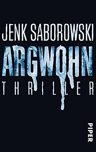 Argwohn: Thriller (Solveigh-Lang-Reihe Band 3)