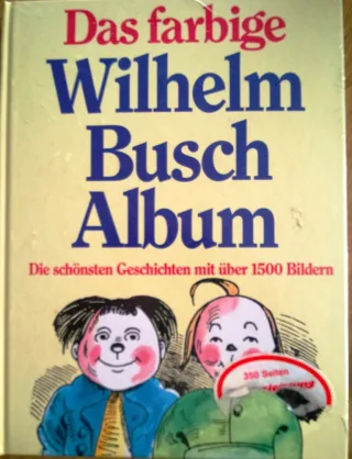 Das farbige Wilhelm Bush Album