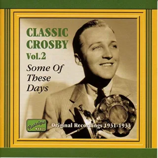 Classic Crosby Vol. 2