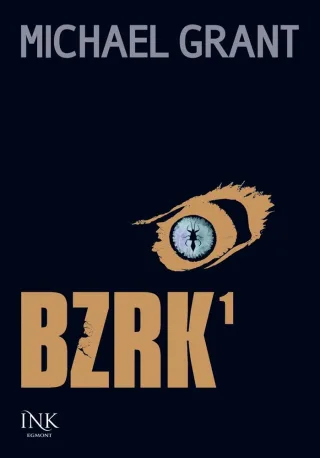 BZRK 1 [Gebundene Ausgabe] [2012] Grant Michael Schmidt Jakob
