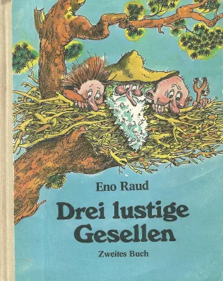 Drei lustige Gesellen. Zweites Buch.