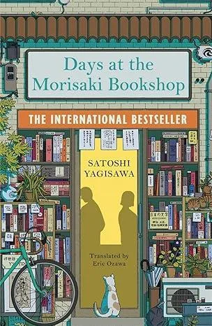 Days at the Morisaki Bookshop - Satoshi Yagisawa