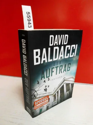 Der Auftrag: Thriller. Camel Club Bd. 5 (Allgemeine Reihe. Bastei Lübbe Taschenbücher)