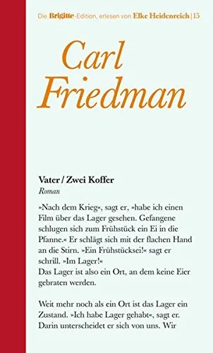 Vater / Zwei Koffer. Brigitte-Edition Band 15