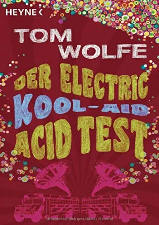 Der Electric Kool-Aid Acid Test [Taschenbuch] [2009] Tom Wolfe