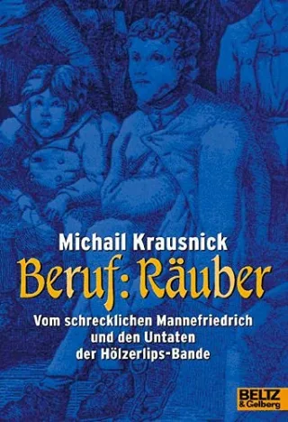 Beruf: Räuber (Gulliver)