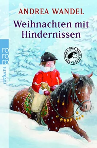 Weihnachten mit Hindernissen (Ein Pony für alle Fälle Band 11) [Taschenbuch] [2007] Wandel Andrea Gerhaher Eleonore
