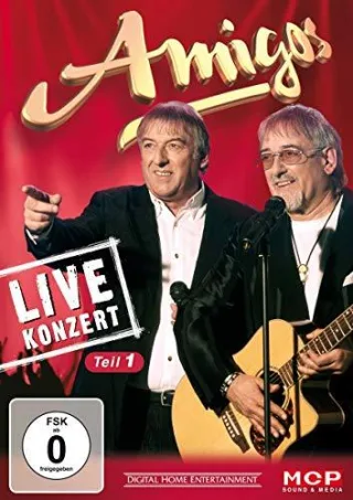 Amigos - Live-Konzert Teil 1