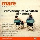 Verführung im Schatten der Dünen. mare Hörbuch.
