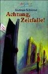 Achtung Zeitfalle!