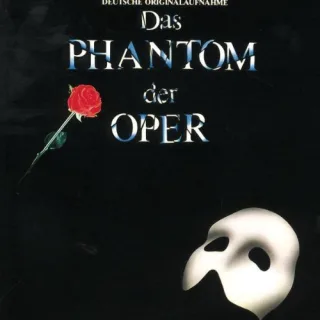Phantom der Oper. Deutsche Originalaufnahme.