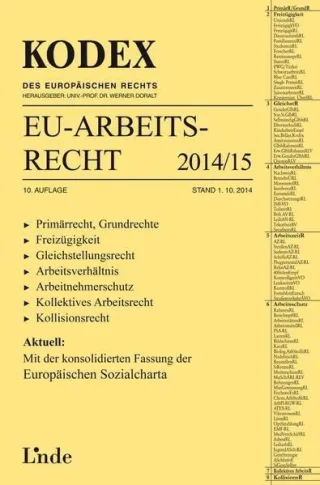 KODEX EU-Arbeitsrecht 2014/15 (Kodex des Internationalen Rechts)