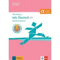 Mit Erfolg zu telc Deutsch B1 – Übungsbuch / Arndt Boetel, Anna Pohlschmidt, Bettina Schwieger