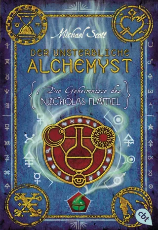 Die Geheimnisse des Nicholas Flamel - Der unsterbliche Alchemyst: Band 1 [Taschenbuch] [2010] Scott Michael Höfker Ursula