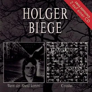 Wenn der Abend Kommt/Circulus [Audio CD] BiegeHolger