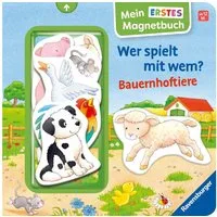 Mein erstes Magnetbuch - Wer spielt mit wem? Bauernhoftiere / Sandra Grimm
