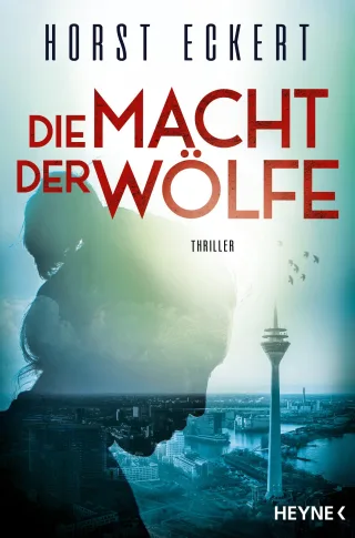 Die Macht der Wölfe: Thriller (Ein Fall für Melia und Vincent-Reihe Band 4)