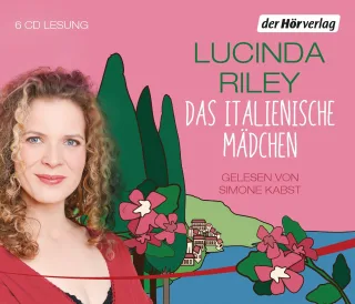 Das italienische Mädchen: limitierte Sonderausgabe [Audio CD] [2015] Riley Lucinda Kabst Simone Hauser Sonja