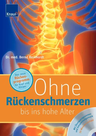Ohne Rückenschmerzen bis ins hohe Alter