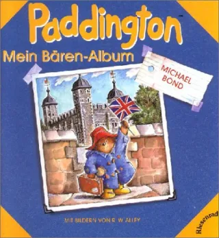 Paddington Paddington Mein Bärenalbum