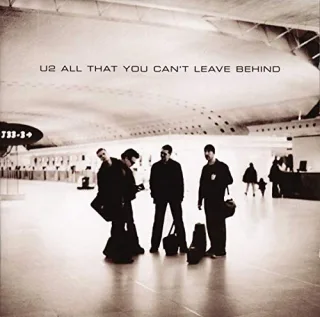All That You Can't Leave Behind [Audio CD] U2