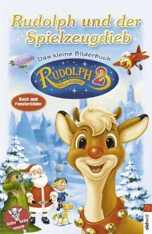 Rudolph und der Spielzeugdieb Das kleine Bilderbuch